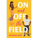 On and Off the Field