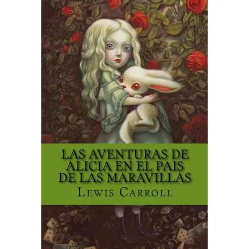 Las Aventuras de Alicia en el pais de las Maravillas