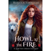 Howl at the Fire: An Urban Fantasy Shifter Thriller