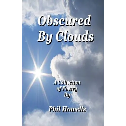 Obscured By Clouds