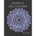 Adult Coloring Books: Mandala Coloring Book for Stress Relief