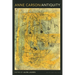Anne Carson: Antiquity