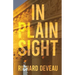 In Plain Sight