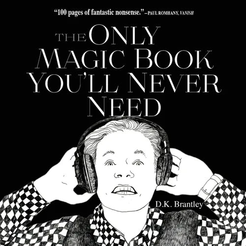 The Only Magic Book You'll Never Need - Paperback
