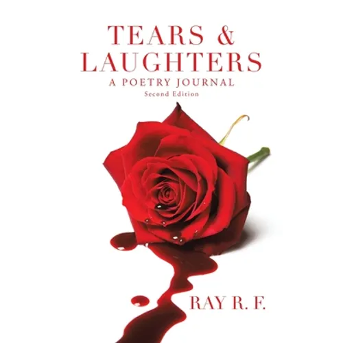 Tears & Laughters: A Poetry Journal