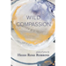 Wild Compassion