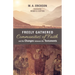 Freely Gathered Communities of Faith and the Changes Between the Testaments