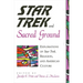 Star Trek and Sacred Ground: Explorations of Star Trek, Religion and American Culture