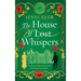 The House of Lost Whispers