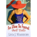 For Whom The Funeral Bell Tolls: Delilah Dickinson Literary Tour Mystery