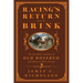 Racing's Return from the Brink: The Incredible Comeback of Old Rosebud and American Horse Racing