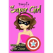 Diary of a Super Girl - Book 10: More Trouble!: Books for Girls 9 - 12