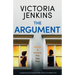 The Argument: A gripping psychological thriller with an incredible twist