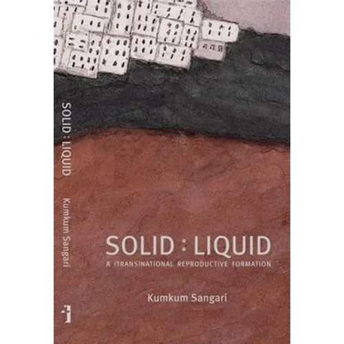 Solid: Liquid: A (Trans)National Reproductive Formation
