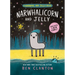 Narwhalicorn and Jelly
