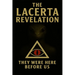 The Lacerta Revelation: They were here before us