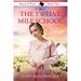 The Twelve Mile School