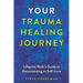 Your Trauma Healing Journey: Lifeprint Reiki's Guide to Reconnecting to Self-Love