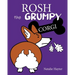 Rosh the Grumpy Corgi