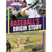 Baseball's Origin Story