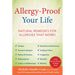 Allergy-Proof Your Life: Natural Remedies for Allergies That Work!
