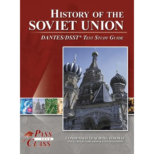 History of the Soviet Union DANTES / DSST Test Study Guide