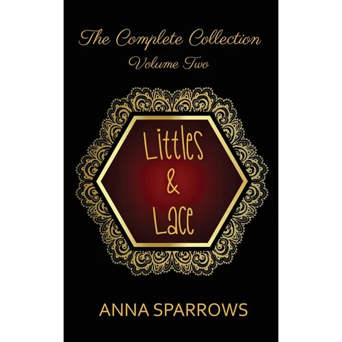 Littles & Lace The Complete Collection: Volume 2
