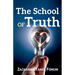 The School of Truth