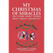 My Christmas of Miracles and Other Short Stories about Organ Transplant