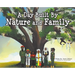A Day Built By Nature and Family