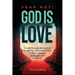 Fear Not! God is Love