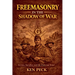 Freemasonry In The Shadow Of War