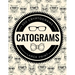 Catograms: 300 Cryptograms Featuring Fun Cat Trivia and Facts - Large Print