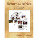Return to Africa: A Journal