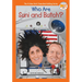 Who Are Suni and Butch?