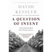 A Question of Intent: A Great American Battle with a Deadly Industry