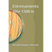 Entrenamiento élite 1500 m
