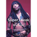 Super Freak: The Life of Rick James