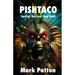 Pishtaco: Lord of the Lost Inca Gold