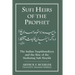Sufi Heirs of the Prophet