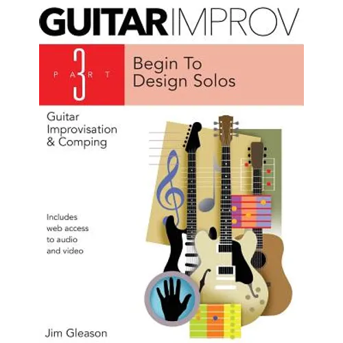 Guitar Improv And Comping Part 3