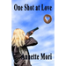 One Shot at Love