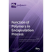 Function of Polymers in Encapsulation Process