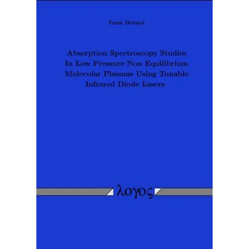 Absorption Spectroscopy Studies in Low Pressure Non Equilibrium Molecular Plasmas Using Tunable Infrared Diode Lasers