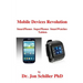 Mobile Devices Revolution SmartPhones SuperPhones SmartWatches Tablets
