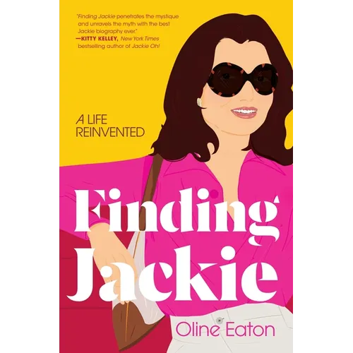 Finding Jackie: A Life Reinvented