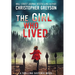 The Girl Who Lived: A Thrilling Suspense Novel