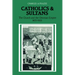 Catholics and Sultans: The Church and the Ottoman Empire 1453 1923