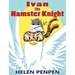 Ivan the Hamster Knight
