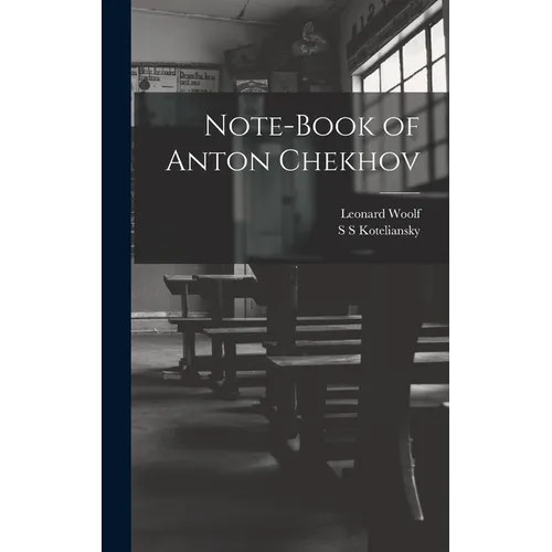 Note-Book of Anton Chekhov
